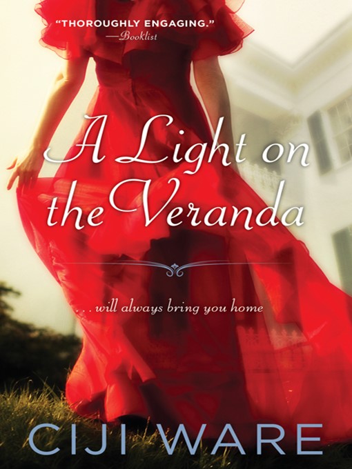 Title details for A Light on the Veranda by Ciji Ware - Wait list